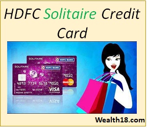 Hdfc Bank Solitaire Credit Card Review Details Offers Benefits Wealth18 Com