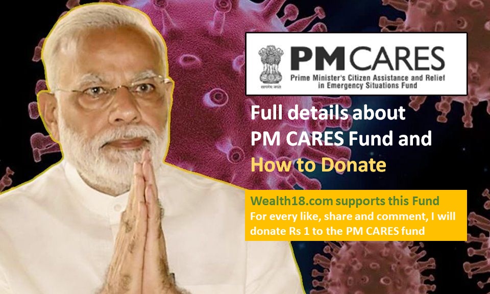 PM CARES Fund Full Details And How To Donate Wealth18 pm-cares-fund-full-details-and-how-to-donate-wealth18